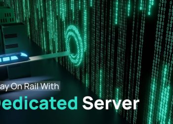 What is Dedicated Server? Key Features to Growing Your Business