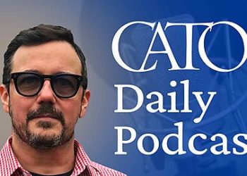 I’m Saying Goodbye to the Cato Daily Podcast
